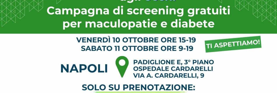 Napoli protagonista della prevenzione con “Occhio agli occhi”, la campagna nazionale di screening gratuiti per la vista e il diabete promossa dal Comitato Macula ETS con il supporto non condizionante di Bayer Italia.